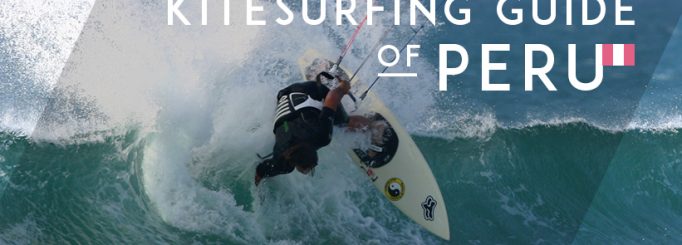 the most complete kitesurfing guide of Peru